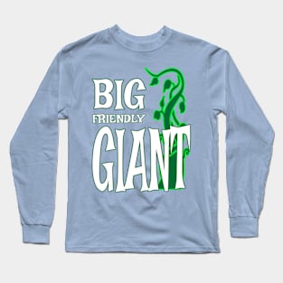 Big friendly giant Long Sleeve T-Shirt